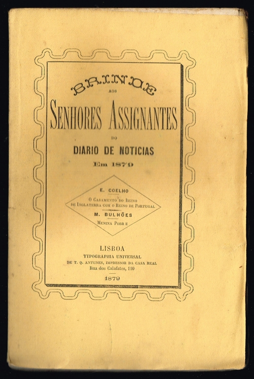 BRINDE AOS SENHORES ASSIGNANTES DO DIARIO DE NOTICIAS EM 1879